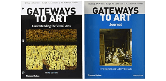 Gateways to Art: Understanding the Visual Arts